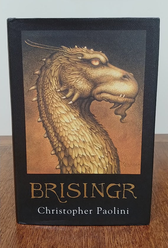 Brisingr, Volume III of the Inheritance Cycle, 2008 first edition, by Christopher Paolini.