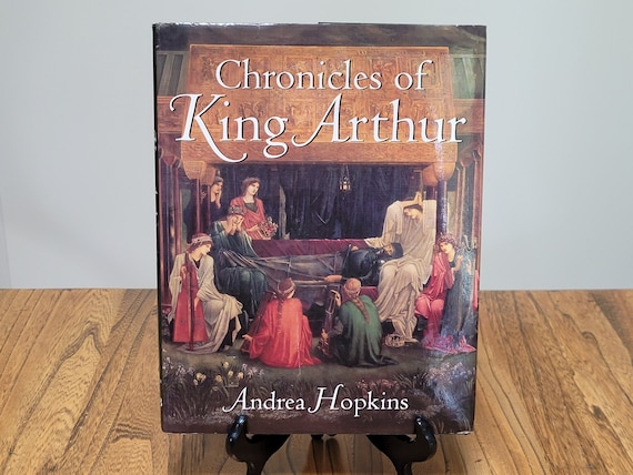 1993 First Edition of Chronicles of King Arthur by Andrea Hopkins