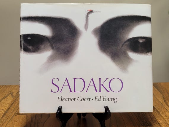 1993 Edition of Sadako by Eleanor Coerr — Illustrated by Ed Young