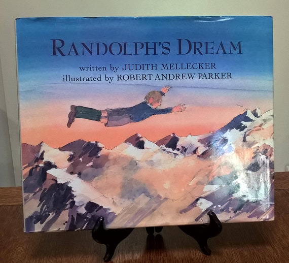 Randolph's Dream, 1991 first edition, by Robert Andrew Parker, Judy Mellecker.