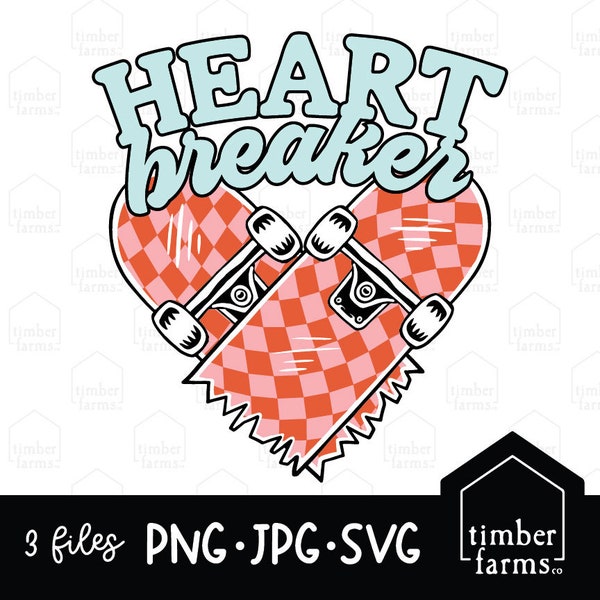 Heart Breaker / Descarga digital / Diseño de camisa de San Valentín / Sublimación / Corazón de skate / Heart Breaker Valentines / Timber Farms Co.