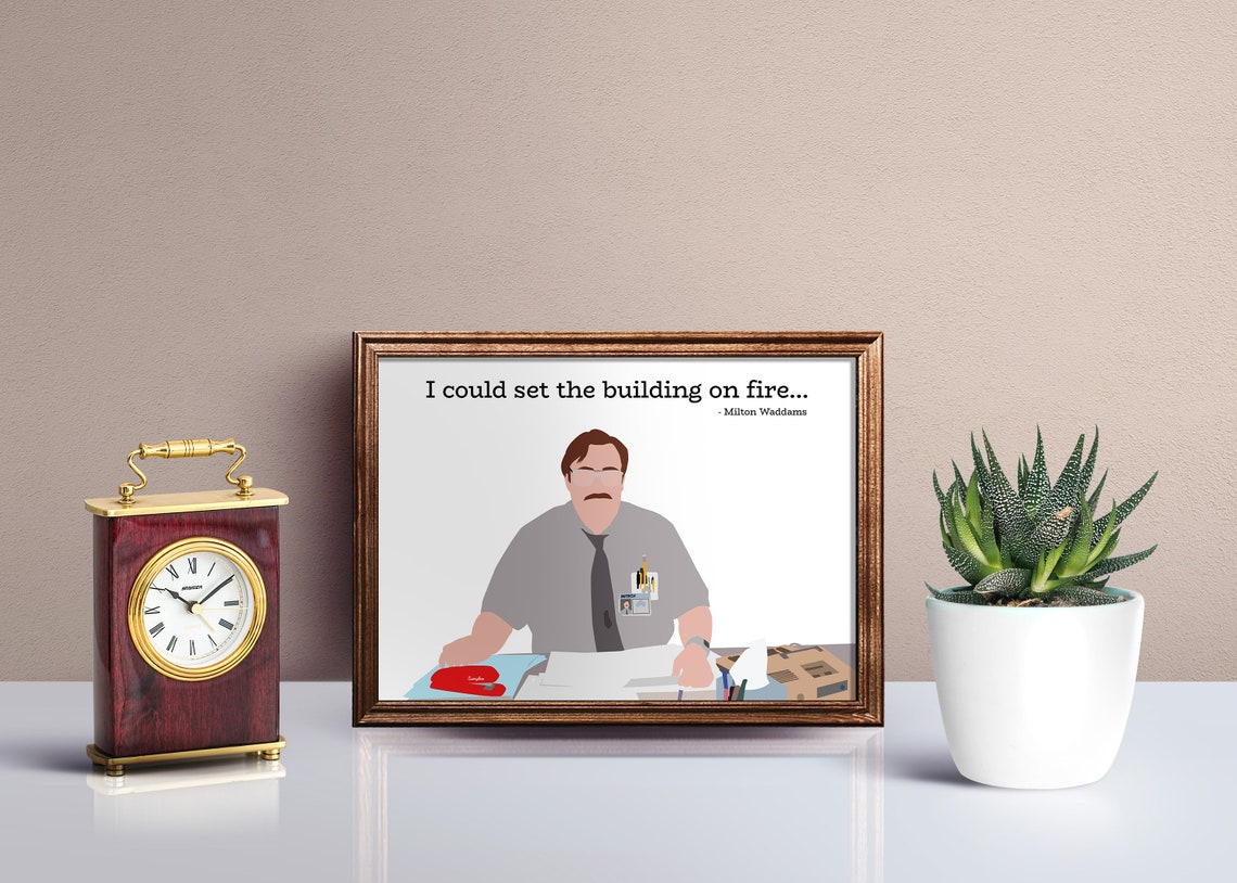 I Could Set The Building On Fire Poster Based On Milton From Etsy