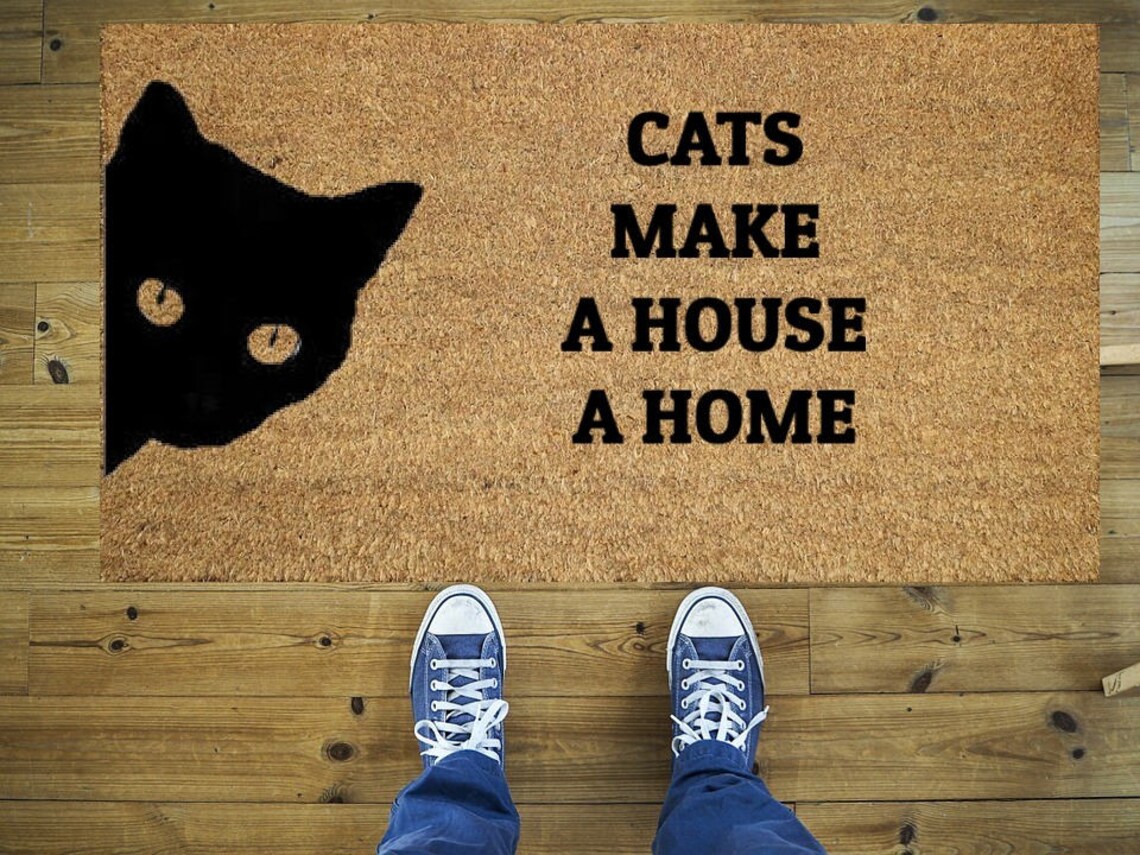 Cats Make a House a Home Doormat Funny Doormat Coco Doormat Etsy