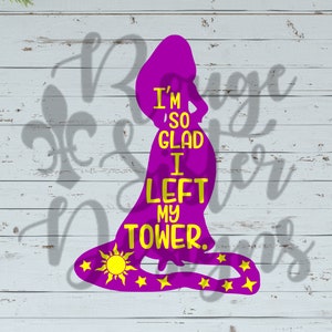 Tangled - Rapunzel "Ik ben zo blij dat ik mijn toren heb verlaten" SVG PNG JPEG digitale snijbestanden voor silhouet