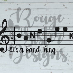 It&#39;s a Band Thing... Band Geek - Marching Band SVG PNG JPEG Design for Silhouette