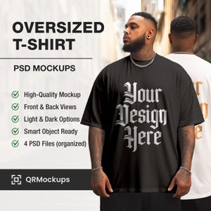 May include: Black oversized t-shirt mockup with the text "Your Design Here" in white gothic font. The image also displays the text "OVERSIZED T-SHIRT" and "PSD MOCKUPS". Additional text includes "High-Quality Mockup", "Front & Back Views", "Light & Dark Options", "Smart Object Ready", and "4 PSD Files (organised)".
