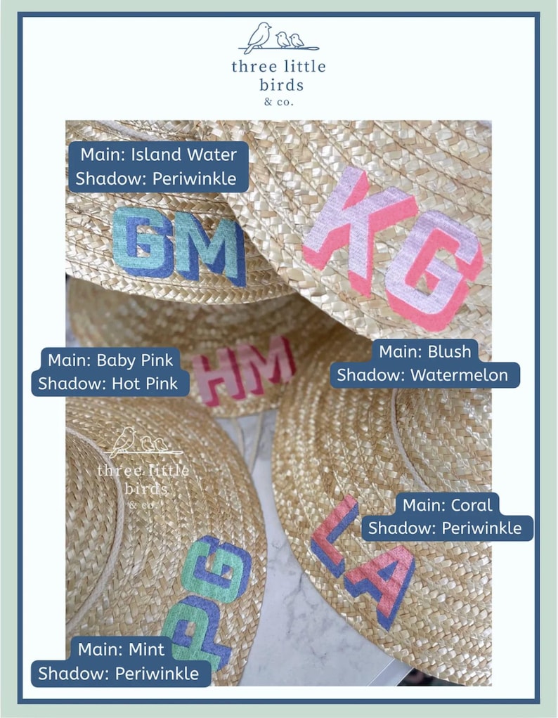 May include: A collection of straw hats featuring custom painted two-toned monograms. Each hat displays two-letter initials with a main color and a shadow color, including combinations like Island Water with Periwinkle, Blush with Watermelon, and Mint with Periwinkle. The brand name three little birds & co. is visible.