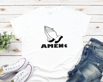 AMENt Novelty T-shirts and Sweatshirts