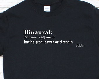 Binaural Novelty T-shirts and Sweatshirts