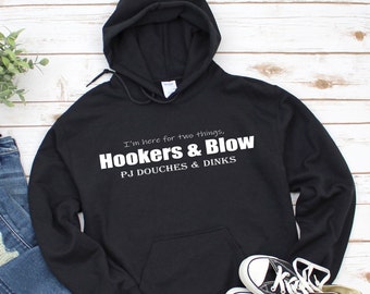 PJ Douches & Dinks Hookers and Blow Novelty T-shirts and Sweatshirts
