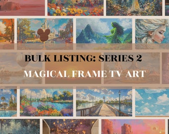 May include: A collage of 12 colorful paintings featuring various Disney-themed scenes, including a Ferris wheel, a castle, a hot air balloon, and a lake. The title "BULK LISTING: SERIES 2 MAGICAL FRAME TV ART" is displayed in the center of the collage.