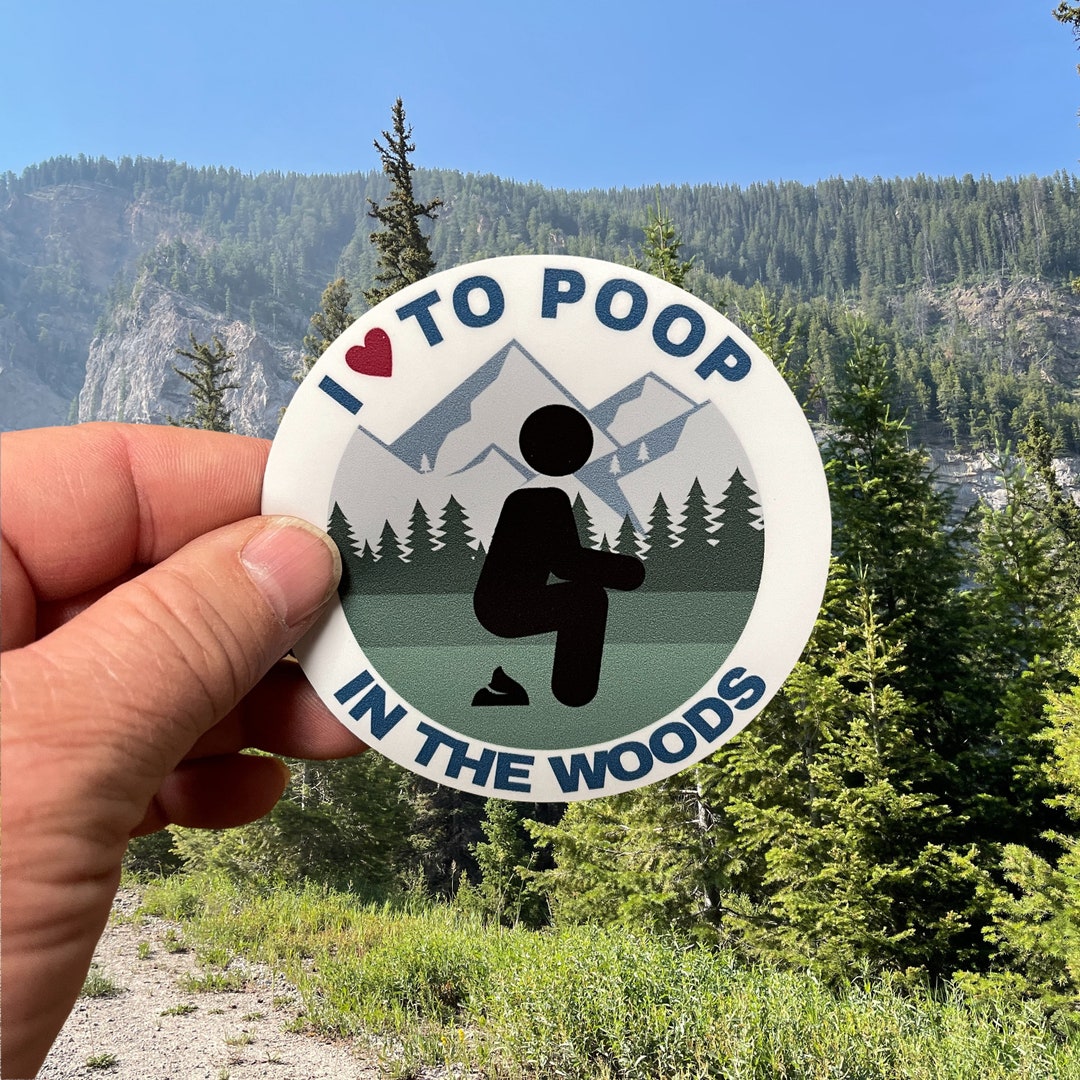 Funny I Love Pooping Outside Water Bottle Laptop Sticker Cooler Sticker ...