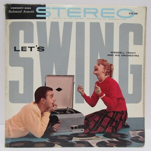 Vintage 1939 Lets Swing Wendell Tracy And His Orchestra Vinyl Record