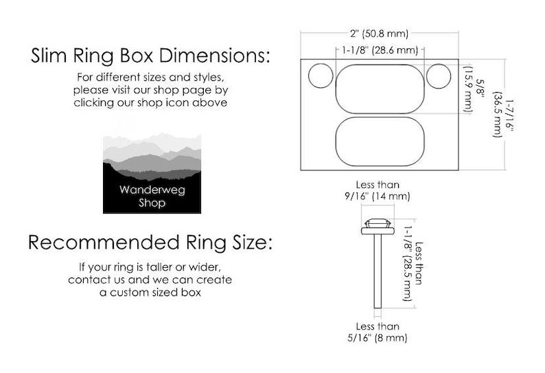May include: Diagram showing the dimensions of a slim ring box, measuring 2 inches by 1-1/8 inches. The box is designed to hold a ring with a maximum height of 1-1/8 inches and a maximum width of 9/16 inches. The text "Slim Ring Box Dimensions" and "Recommended Ring Size" is included in the image.