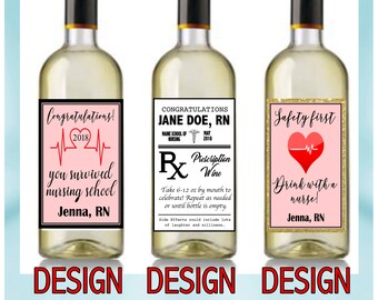 Nursing School Wine Label, Nurse Wine, Nurse Graduation Gift, Theme Wine Labels Favors Celebration College Graduation Gift