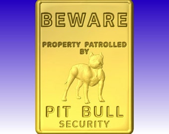 Beware of Pit Bull Vector Relief Sign Model for cnc router projects and carving patterns in stl file format