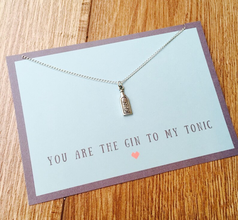 Gin Charm Necklace, You Are The Gin To My Tonic, Fun Gin Gift, Valentines Gift image 1