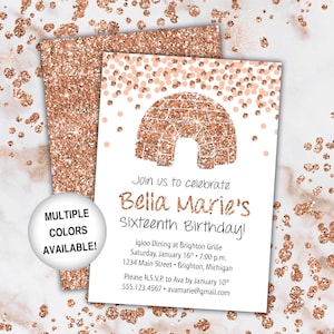 May include: A rose gold glitter invitation with a white background. The invitation is for Bella Marie's sixteenth birthday party. The invitation includes the date, time, location, and RSVP information.