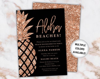 Rose Gold Beach Bachelorette Party Invite | Pineapple Bachelorette Party Invitation | Aloha Beaches Invitation | Rose Gold and Black Glitter