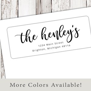 May include: White return address label with black text. The text reads "the henley's" and "1234 Main Street, Brighton, Michigan 48116".