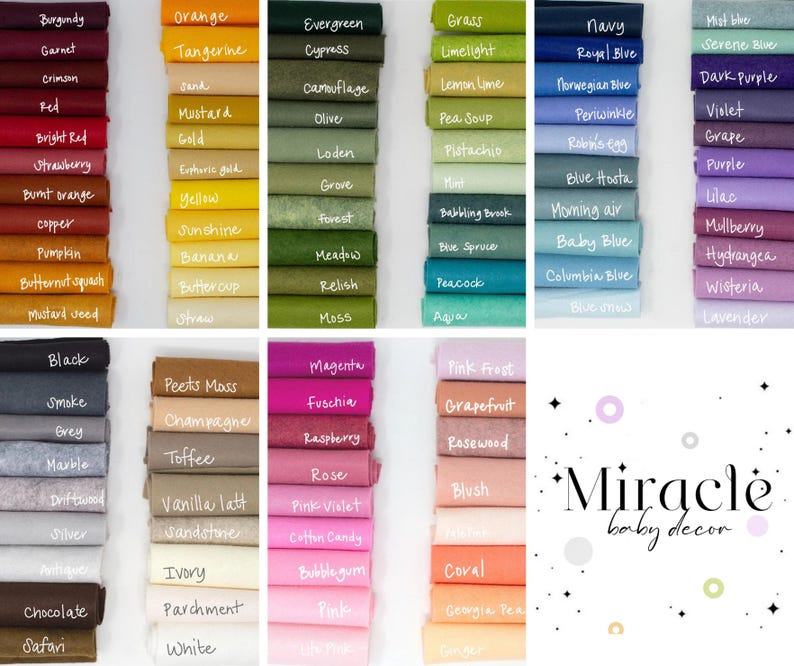 May include: A collection of 100 felt squares in various colors, including burgundy, orange, evergreen, grass, navy, mist blue, black, magenta, pink frost, and more. The felt squares are arranged in rows and columns, and each square has a name written on it in white text. The text "Miracle baby decor" is written in white text on a white background in the bottom right corner of the image.