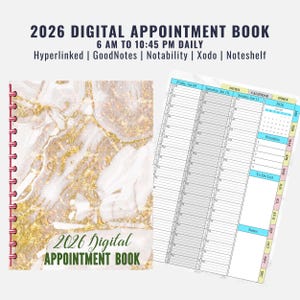 May include: A digital appointment book for 2026 with a marble and gold cover. The book includes daily schedules from 6 AM to 10:45 PM, and is hyperlinked for use with GoodNotes, Notability, Xodo, and Noteshelf. The book also includes a calendar and a to-do list.