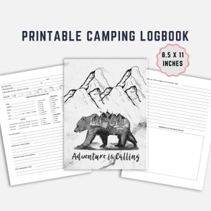 Könnte beinhalten: Ein druckbarer Camping-Logbuch mit einer Schwarzweißillustration eines Bären, der durch eine Bergkette geht. Der Text "Adventure is Calling" befindet sich unter dem Bären. Das Logbuch ist 8,5 x 11 Zoll groß.
