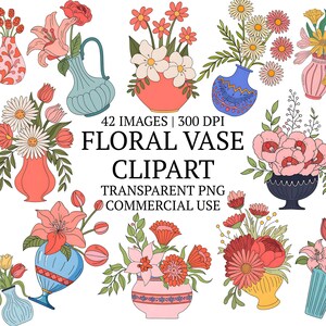 Peut inclure: Une collection d'images clipart de vases floraux colorés. Les images présentent divers vases dans des tons de bleu, rose et jaune, remplis de fleurs rouges, roses et blanches. Le texte sur l'image indique "42 IMAGES | 300 DPI FLORAL VASE CLIPART TRANSPARENT PNG COMMERCIAL USE."