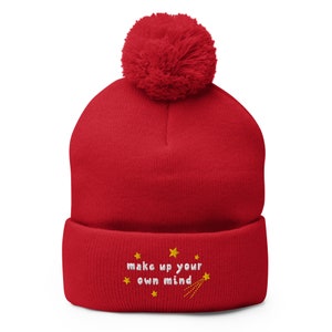 Make Up Your Own Mind Embroidered Pom-Pom Beanie image 6
