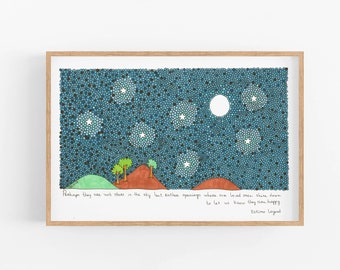 Pick me up gift, Illustrated Inuit Legend | Cubicle Decor ,  Quote Poster |  Perhaps they are not stars in the sky but rather openings