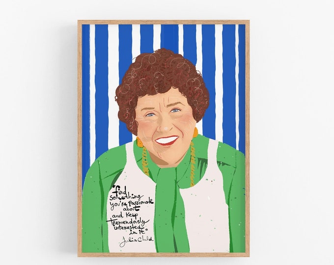 Gift for Chefs // Julia Childs's Art Print , Inspiration for Chef, Kitchen Wall Art, Cubicle Decor Gift