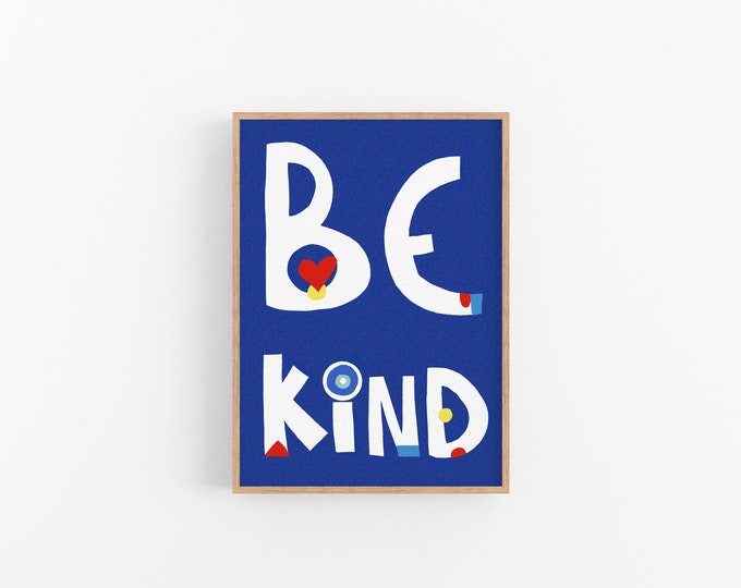 Bedroom Wall Art // Affirmation Wall Decor, Be Kind Art Print- Cubicle Decor