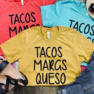 TACOS MARGS QUESO graphic tee - Cinco de Mayo