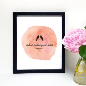 And we created you in pairs. Holy Quran Quote, Wedding Gift Printable