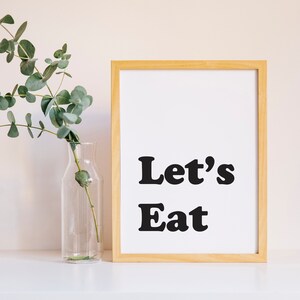 Let&#39;s Eat Printable, Thanksgiving, Kitchen, Dining Decoration