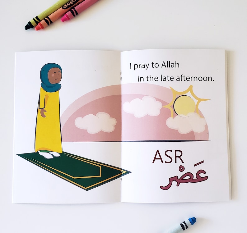 May include: An illustrated book for children about the five daily prayers in Islam. The image shows a girl praying on a prayer rug with a sunset in the background. The text reads "I pray to Allah in the late afternoon. ASR -  عصر"