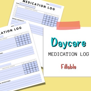 Daycare Medication Log | Medication Log Sheet |  Medication Tracker | Medicine Forms For Daycares, In Home Daycares, Childcare Providers