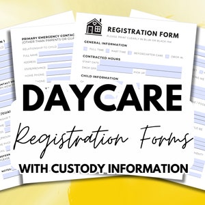 Daycare Registration Form Template with Custody Information | Enrollment Forms for Daycares | Childcare Enrollment Package