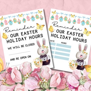 Easter Closed Sign | Easter Holiday Closure Signs | Easter Holiday Hours Printable Signs | Easter Holiday Hours Signage | Easter Hours Signs