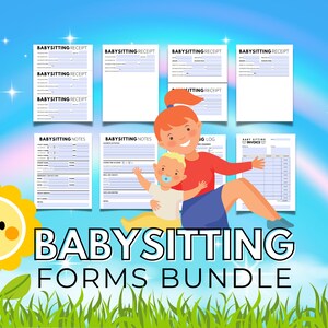 May include: A bundle of printable babysitting forms, including receipts, notes, a log, and an invoice. The forms are designed for babysitters to keep track of their work and payments. The image also features a cartoon illustration of a babysitter and a child.