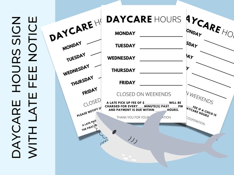 Daycare Business Hour Sign With Late Pick up Fee Fillable Hours of