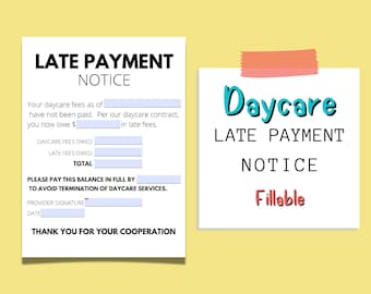 Daycare Late Payment Notice| Fillable Balance Due Notice | Daycare Late Fees | For Daycare Providers | In Home Daycares
