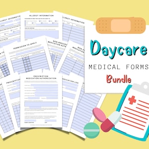 Daycare Medication Forms | Medication Authorization Forms | Allergy Information Form | Permission To Apply Forms | Medication Logs | 8.5x11&quot;