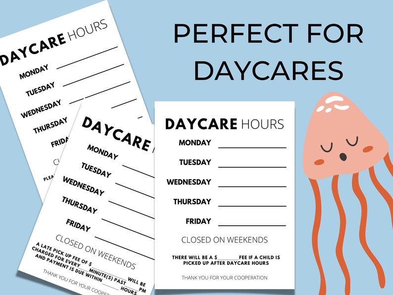 Daycare Business Hour Sign With Late Pick up Fee Fillable Hours of Operations Sign for Daycare