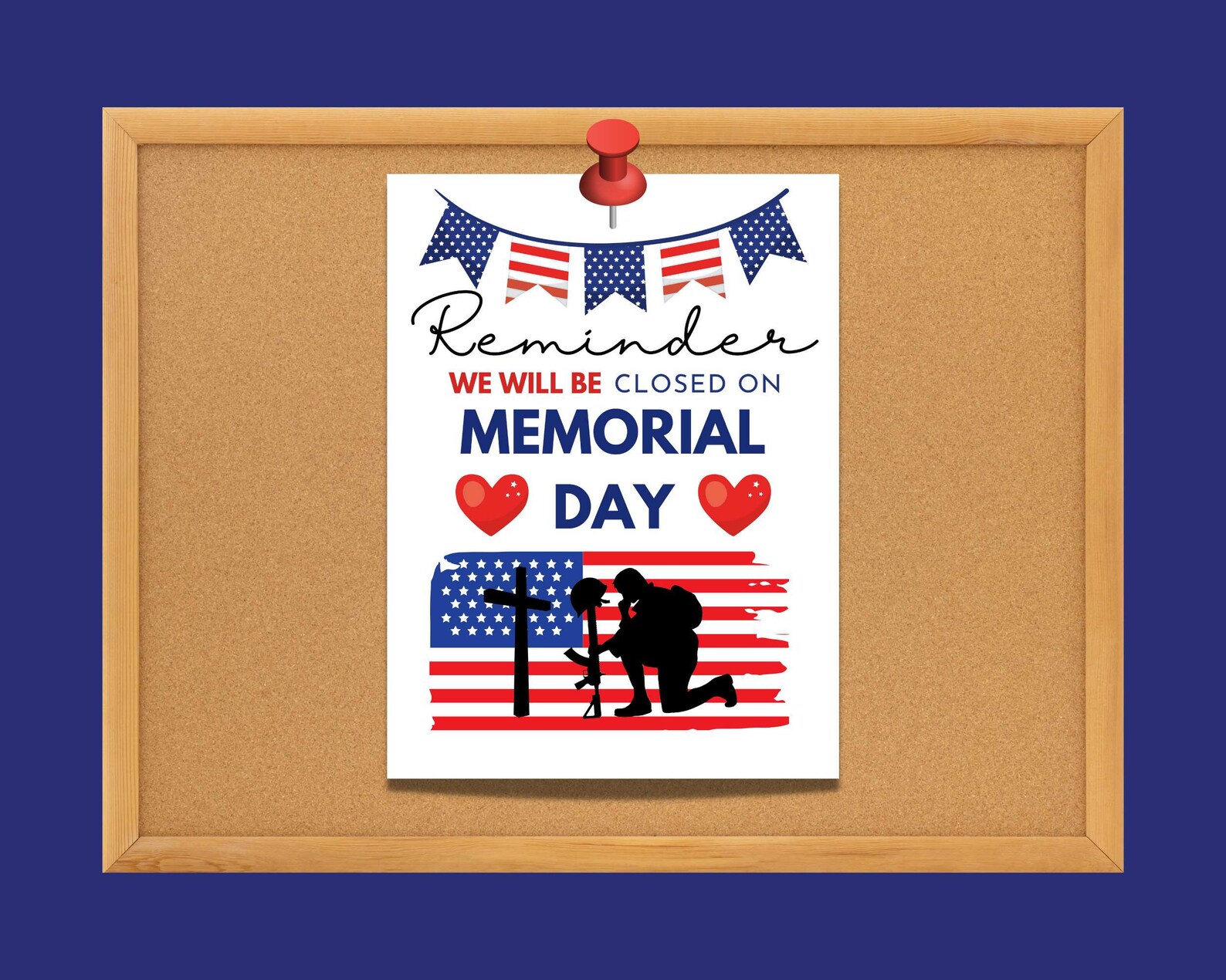 Closed for Memorial Day Sign We Are Closed for Memorial Day Sign