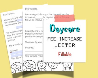Daycare Fee Increase Letter | Childcare Rate Increase Letter | Fillable Daycare Form | Daycare Business