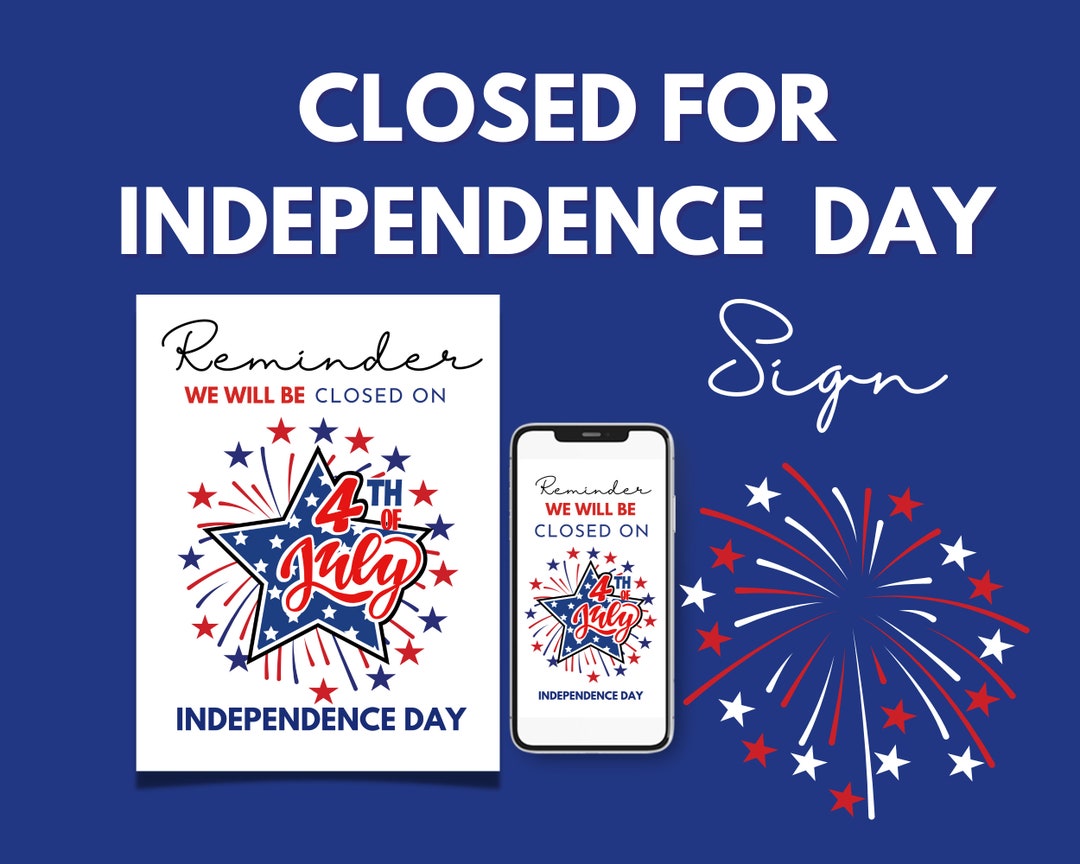 are restaurants closed on independence day