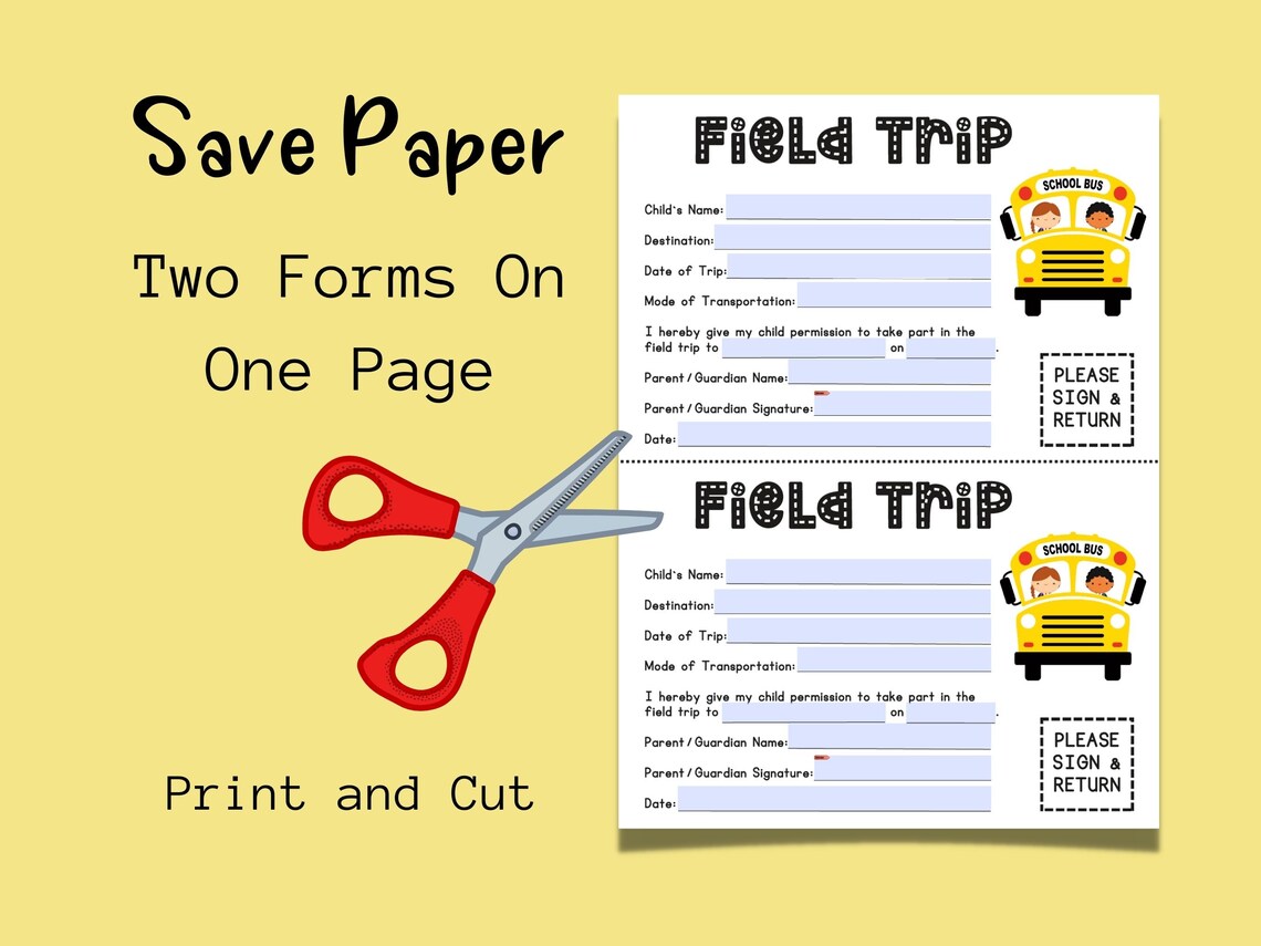 Field Trip Permission Form School Field Trip Form Parent Permission Forms Permission Slips