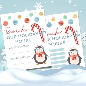 May include: A printable holiday hours sign with a penguin wearing headphones and a scarf. The sign says "Reminder Our Holiday Hours We Will Closed And Re Open On".