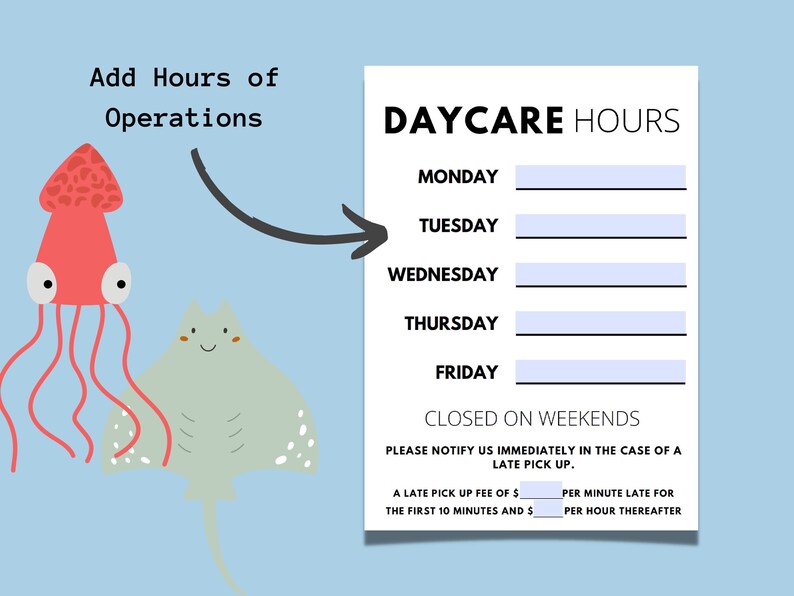 Daycare Business Hour Sign With Late Pick up Fee Fillable Hours of Operations Sign for Daycare